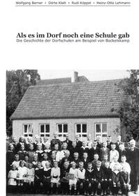 Vorderes Coverbild Als es im Dorf noch eine Schule gab
