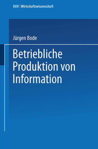 Vorderes Coverbild Betriebliche Produktion von Information