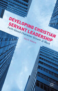 Vorderes Coverbild Developing Christian Servant Leadership