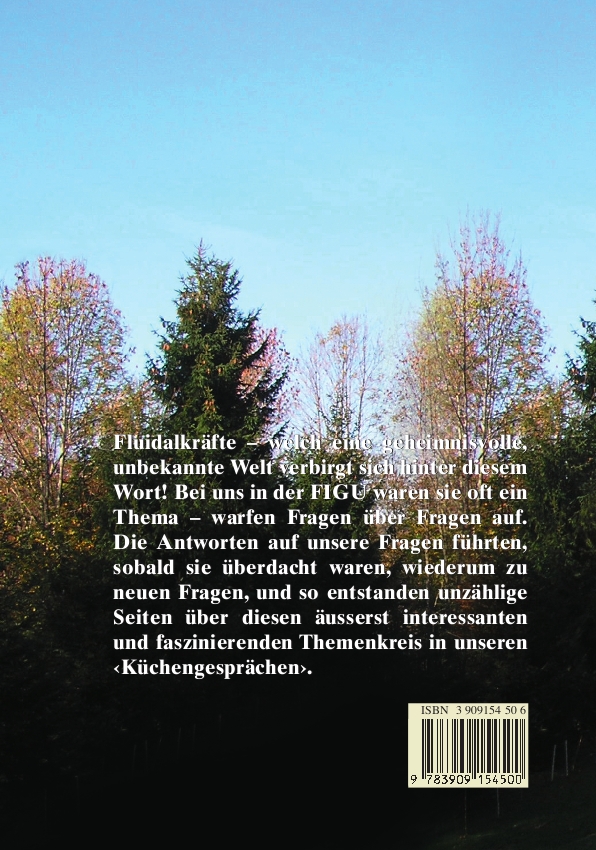 Rückseitencover Rund um die Fluidalenergie resp. Fluidalkräfte und andere Dinge