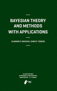 Vorderes Coverbild Bayesian Theory and Methods with Applications