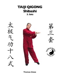 Vorderes Coverbild Taiji Qigong Shibashi / Taiji Qigong Shibashi, 3.Satz