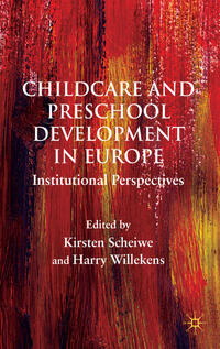 Vorderes Coverbild Child Care and Preschool Development in Europe