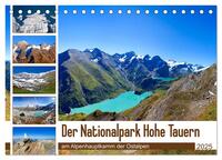 Vorderes Coverbild Der Nationalpark Hohe Tauern (Tischkalender 2025 DIN A5 quer), CALVENDO Monatskalender