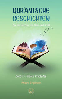 Vorderes Coverbild Qur'anische Geschichten für die Herzen von Klein und Groß