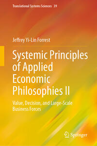 Vorderes Coverbild Systemic Principles of Applied Economic Philosophies II