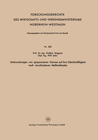 Vorderes Coverbild Untersuchungen von gesponnenen Garnen auf ihre Gleichmäßigkeit nach verschiedenen Meßmethoden