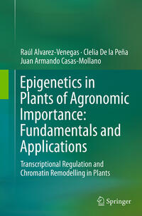 Vorderes Coverbild Epigenetics in Plants of Agronomic Importance: Fundamentals and Applications