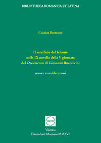 Vorderes Coverbild Il sacrificio del falcone nella IX novella della V giornata del Decameron di Giovanni Boccaccio
