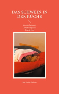 Vorderes Coverbild Das Schwein in der Küche