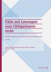Vorderes Coverbild Fälle mit Lösungen zum Obligationenrecht