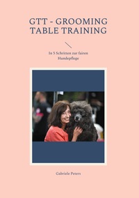 Vorderes Coverbild GTT - Grooming Table Training