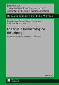 Vorderes Coverbild La Escuela traductológica de Leipzig