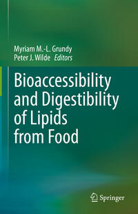 Vorderes Coverbild Bioaccessibility and Digestibility of Lipids from Food