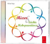 Vorderes Coverbild Mixer und leichte Mehrpaartänze