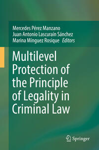 Vorderes Coverbild Multilevel Protection of the Principle of Legality in Criminal Law