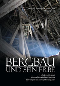 Vorderes Coverbild Bergbau und sein Erbe