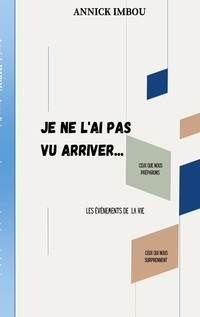 Vorderes Coverbild Je ne l'ai pas vu arriver