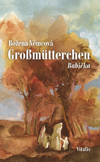 Vorderes Coverbild Großmütterchen (Babicka)