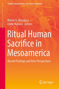 Vorderes Coverbild Ritual Human Sacrifice in Mesoamerica