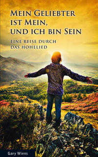 Vorderes Coverbild Mein Geliebter ist mein, und ich bin sein