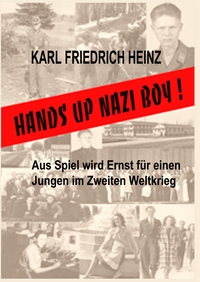 Vorderes Coverbild Hands up Nazi Boy!