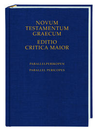 Vorderes Coverbild Novum Testamentum Graecum. Editio Critica Maior / Novum Testamentum Graecum - Editio Critica Maior, Parallelperikopen