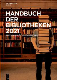 Vorderes Coverbild Handbuch der Bibliotheken 2021