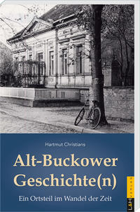 Vorderes Coverbild Alt-Buckower Geschichte(n)