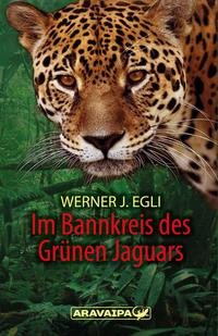 Vorderes Coverbild Im Bannkreis des Grünen Jaguars
