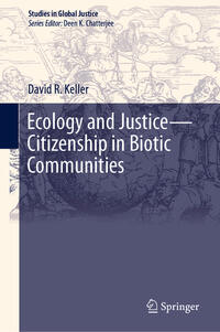 Vorderes Coverbild Ecology and Justice—Citizenship in Biotic Communities