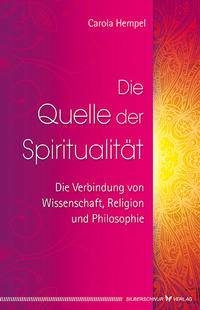 Vorderes Coverbild Die Quelle der Spiritualität