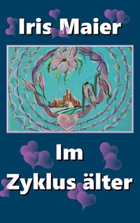 Vorderes Coverbild Im Zyklus älter