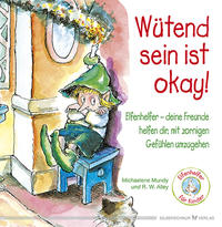 Vorderes Coverbild Wütend sein ist okay!
