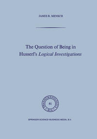 Vorderes Coverbild The Question of Being in Husserl’s Logical Investigations