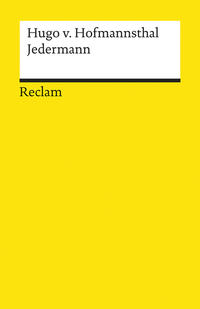 Vorderes Coverbild Jedermann. Das Spiel vom Sterben des reichen Mannes. Textausgabe mit editorischer Notiz, Literaturhinweisen und Nachwort