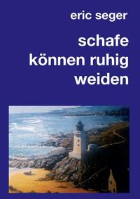 Vorderes Coverbild schafe können ruhig weiden