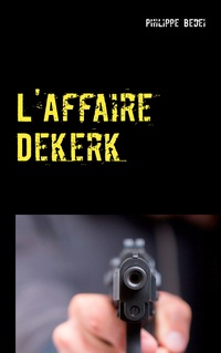 Vorderes Coverbild L'Affaire Dekerk