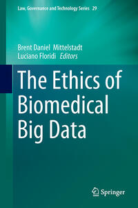 Vorderes Coverbild The Ethics of Biomedical Big Data