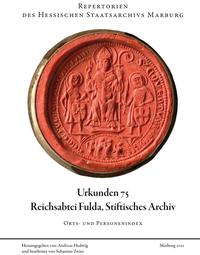 Vorderes Coverbild Urkunden 75, Reichsabtei Fulda, Stiftisches Archiv