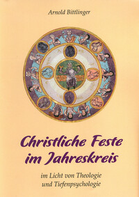 Vorderes Coverbild Christliche Feste im Jahreskreis
