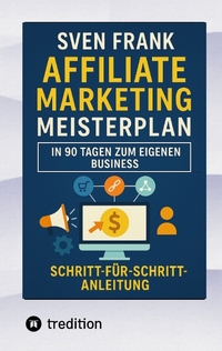 Vorderes Coverbild Affiliate Marketing Meisterplan