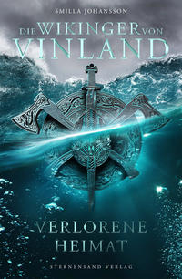 Vorderes Coverbild Die Wikinger von Vinland (Band 1): Verlorene Heimat