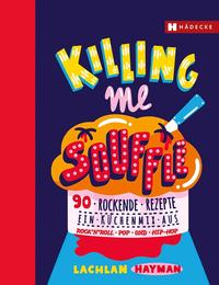 Vorderes Coverbild Killing me Soufflé
