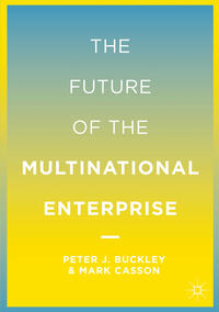 Vorderes Coverbild The Future of the Multinational Enterprise