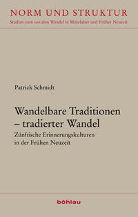 Vorderes Coverbild Wandelbare Traditionen – tradierter Wandel