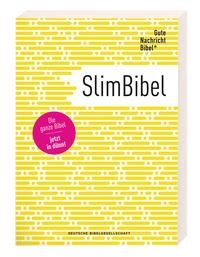 Vorderes Coverbild Gute Nachricht Bibel - SlimBibel: Die ganze Bibel - jetzt in dünn! Altes & Neues Testament I interkonfessionelle Übersetzung I moderne Sprache I leicht zu lesen I Dünndruck-Bibel im innovativen Design