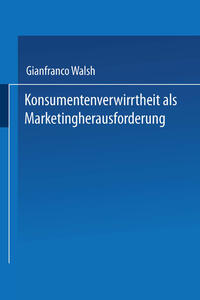 Vorderes Coverbild Konsumentenverwirrtheit als Marketingherausforderung