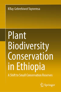 Vorderes Coverbild Plant Biodiversity Conservation in Ethiopia