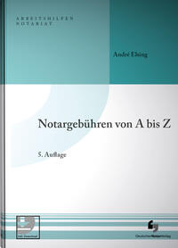 Vorderes Coverbild Notargebühren von A-Z